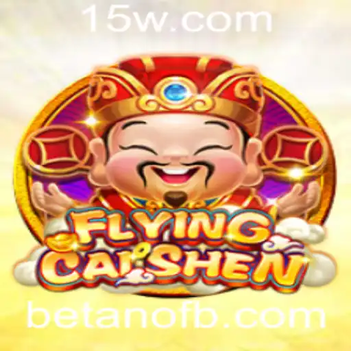Descubra o Mundo de FlyingCaiShen com Betano